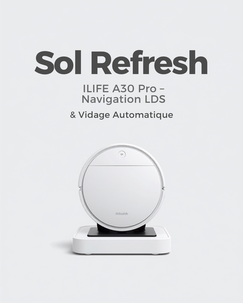 Sol Refresh - ILIFE A30 Pro banner